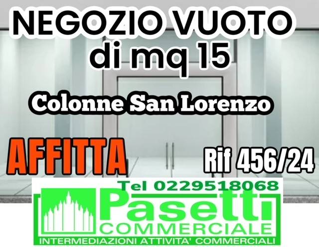 negozio in affitto a Milano
