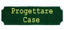 PROGETTARE CASE