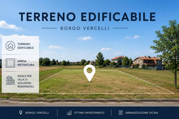 terreno edificabile in vendita a Borgo Vercelli
